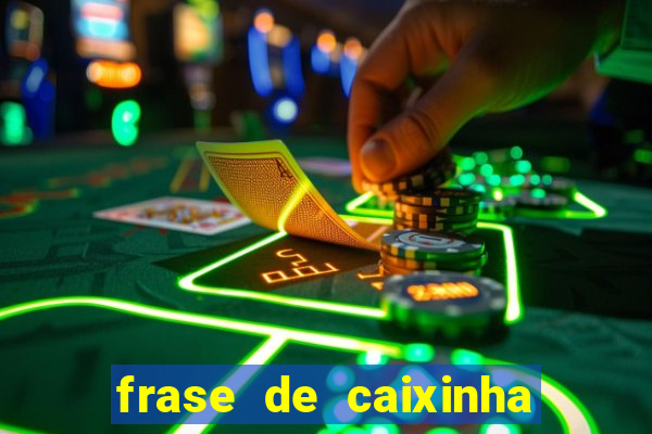 frase de caixinha de natal